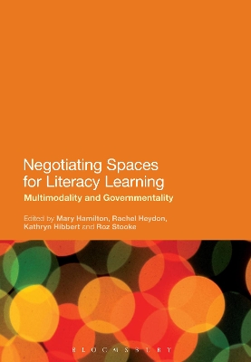 Negotiating Spaces for Literacy Learning by Mary Hamilton