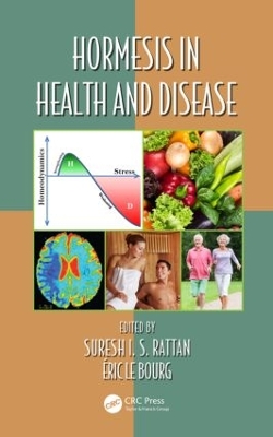 Hormesis in Health and Disease book