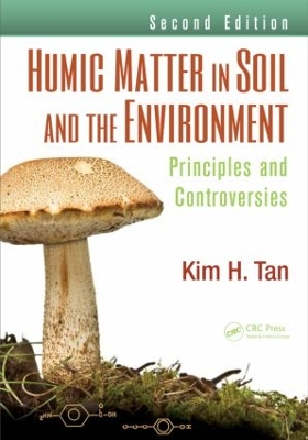Humic Matter in Soil and the Environment book