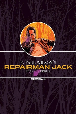 F. Paul Wilson’s Repairman Jack: Scar-Lip Redux by F Paul Wilson