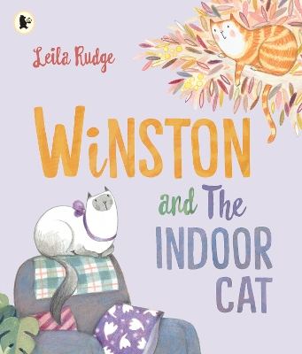 Winston and the Indoor Cat by Leila Rudge
