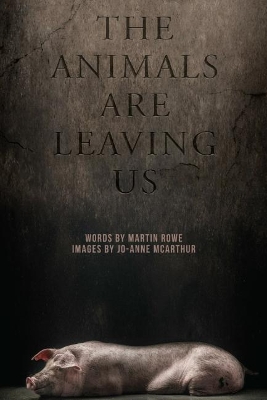 The Animals are Leaving Us book