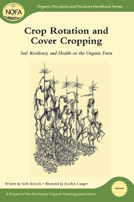 Crop Rotation and Cover Cropping book