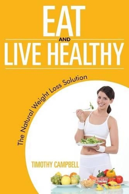 Eat and Live Healthy book