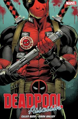 Deadpool: Assassin by Cullen Bunn