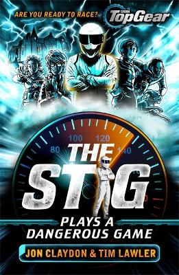 Stig Plays a Dangerous Game book