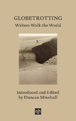 Globetrotting: Writers Walk the World book