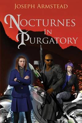 Nocturnes in Purgatory by Joseph Armstead