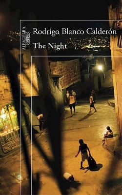 The Night / The Night by Rodrigo Blanco Calderon