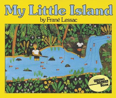 My Little Island by Frane Lessac