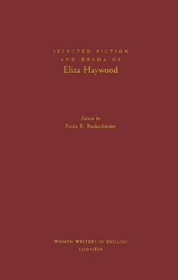 Selected Fiction and Drama of Eliza Haywood book