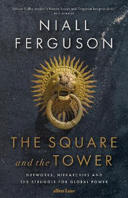 Square and the Tower book