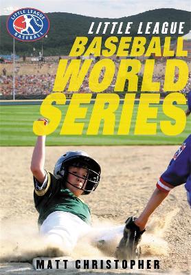 The Baseball World Series by Matt Christopher