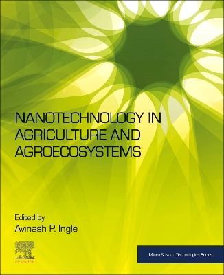 Nanotechnology in Agriculture and Agroecosystems book