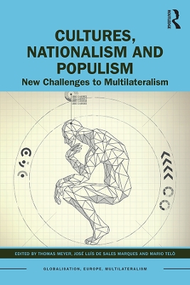 Cultures, Nationalism and Populism: New Challenges to Multilateralism book