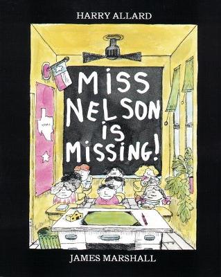 Miss Nelson is Missing! book