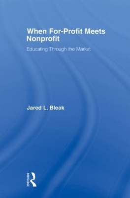 When For-Profit Meets Nonprofit by Jared Bleak