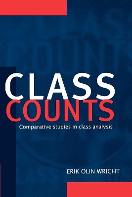 Class Counts by Erik Olin Wright