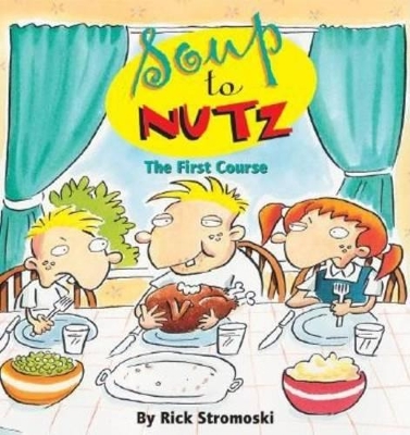 Soup to Nutz book