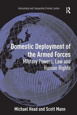 Domestic Deployment of the Armed Forces by Michael Head