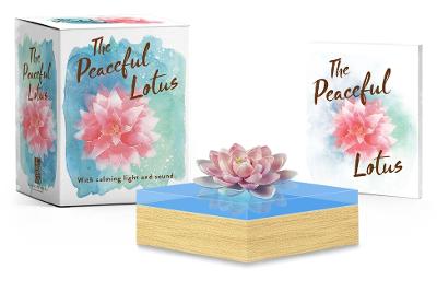 The Peaceful Lotus: With Calming Light and Sound book
