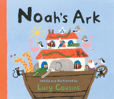 Noah's Ark by Lucy Cousins