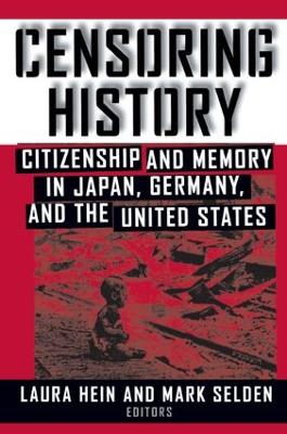 Censoring History by Laura E. Hein