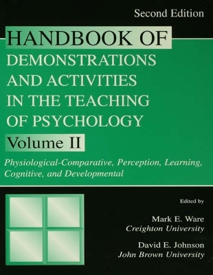 Handbook of Demonstrations and Activities in the Teaching of Psychology by Mark E. Ware