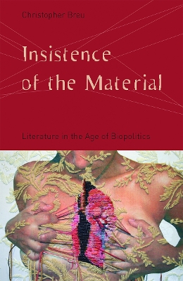 Insistence of the Material by Christopher Breu
