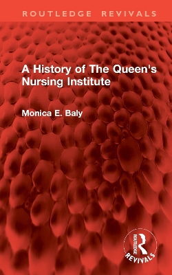 A History of The Queen's Nursing Institute book