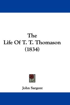 The Life Of T. T. Thomason (1834) book