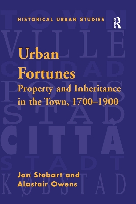 Urban Fortunes by Jon Stobart