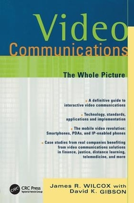 Video Communications: The Whole Picture book