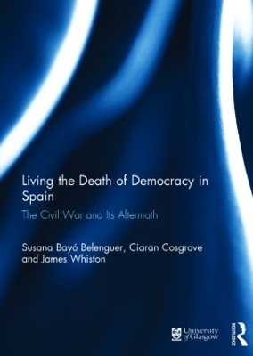 Living the Death of Democracy in Spain book