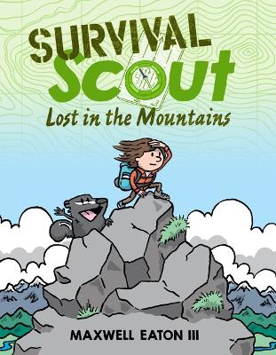 Survival Scout: Lost in the Mountains book