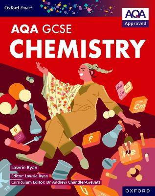 Oxford Smart AQA GCSE Sciences: Chemistry Student Book book