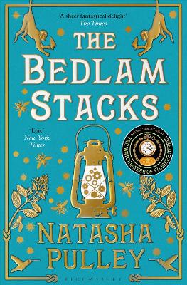 The The Bedlam Stacks by Natasha Pulley