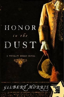 Honor in the Dust: A Winslow Breed Novel book