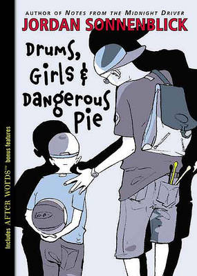 Drums, Girls & Dangerous Pie book