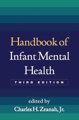 Handbook of Infant Mental Health, Third Edition book