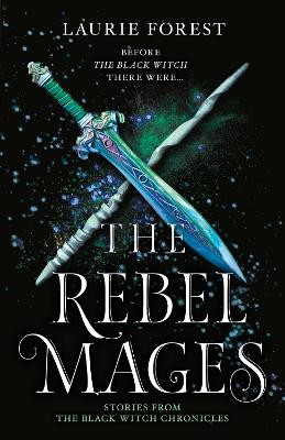 The Rebel Mages/Wandfasted/Light Mage book