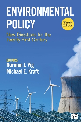 Environmental Policy by Michael E. Kraft