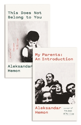 My Parents: An Introduction / This Does Not Belong to You book