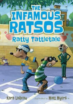 The Infamous Ratsos: Ratty Tattletale book