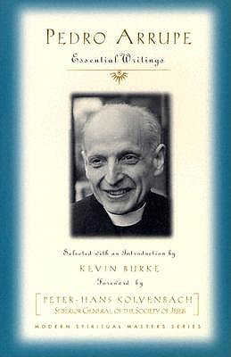 Pedro Arrupe: Essential Writings book