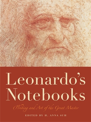 Leonardo's Notebooks by H. Anna Suh