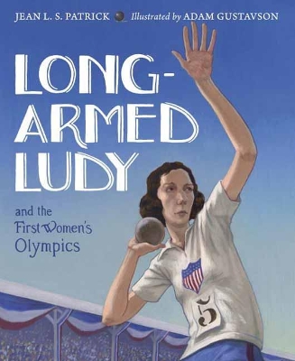 Long-Armed Ludy And The First Women's Olympics book