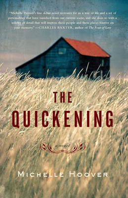 Quickening by Michelle Hoover
