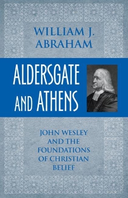 Aldersgate and Athens book