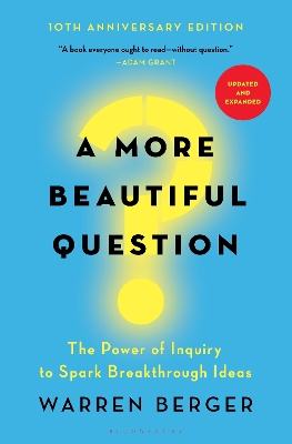 A More Beautiful Question book